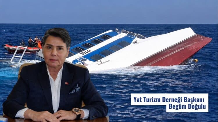 Yat Turizmi Derneği Başkanı Doğulu Deniz Kazalarının Ardından Denizcilik Bakanlığı Çağrısı Yaptı